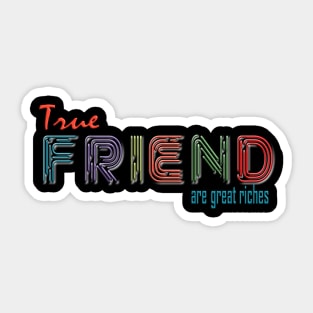 True Friends Sticker